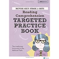 Pearson REVISE Key Stage 2 SATs English Reading Comprehension - Targeted Practice for the 2023 and 2024 exams (Revise KS2 English) Pearson REVISE Key Stage 2 SATs English Reading Comprehension - Targeted Practice for the 2023 and 2024 exams (Revise KS2 English) Paperback