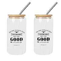 2 Pack Can Glass Cups with Lid And Straw No One Should Seek Their Own Good, But The Good of Others Glass Cup Glass Tumbler Happy Mother's Day Cups Great For For Soda s Whiskey