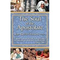 The Soul of The Apostolate