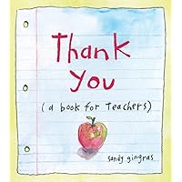 Thank You: (a book for teachers) Thank You: (a book for teachers) Hardcover Kindle