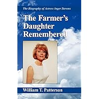 The Farmer's Daughter Remembered The Farmer's Daughter Remembered Paperback Hardcover