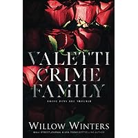 Valetti Crime Family: Those Boys Are Trouble Valetti Crime Family: Those Boys Are Trouble Paperback Kindle