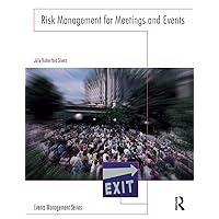 Risk Management for Meetings and Events (Events Management) Risk Management for Meetings and Events (Events Management) Paperback Hardcover