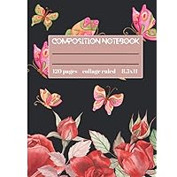 Composition notebook: 126 pages collage ruled notebook size ( 8.5x11 inches ) for student and teachers Composition notebook: 126 pages collage ruled notebook size ( 8.5x11 inches ) for student and teachers Paperback