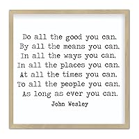 ArogGeld Wood Sign Do All The Good You can Wood Sign John Wesley Quote Quote Sign Living Room Sign Framed Sign Inspirational Sign Wood Sign,Wall Art,12x12