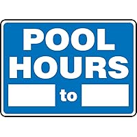 MADM441VP Plastic Safety Sign, Pool Hours_____ to_____