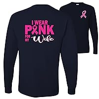 I Wear Pink for My Wife Breast Cancer Awareness Front&BACKMens Long Sleeves