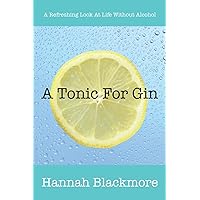 A Tonic for Gin