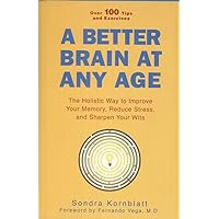 A Better Brain At Any Age A Better Brain At Any Age Hardcover Kindle Audible Audiobook Paperback