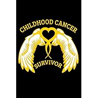 Journal: Childhood Cancer Survivor Awareness Yellow Tumor Sickness Black Lined Notebook Writing Diary - 120 Pages 6 x 9