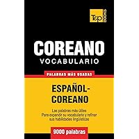 Vocabulario Español-Coreano - 9000 palabras más usadas (Spanish collection) (Spanish Edition)