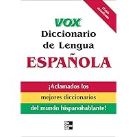 Vox Diccionario de Lengua Española (VOX Dictionary Series) Vox Diccionario de Lengua Española (VOX Dictionary Series) Paperback