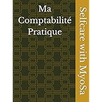 Ma comptabilité pratique (French Edition) Ma comptabilité pratique (French Edition) Hardcover