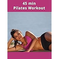 45 min Pilates Workout