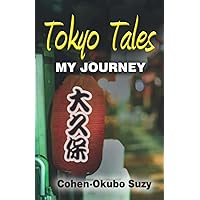 Tokyo Tales: My Journey