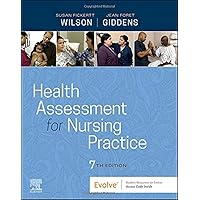 Health Assessment for Nursing Practice Health Assessment for Nursing Practice Paperback eTextbook Loose Leaf Spiral-bound