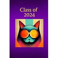 Class of 2024: Notebook For Graduates – 6 X9 Inches – 120 Blank Dot Grid Pages for Writing and Drawing – Paperback