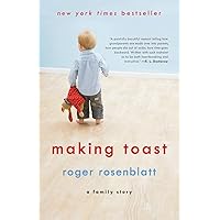 Making Toast: A Family Story Making Toast: A Family Story Paperback Audible Audiobook Kindle Hardcover Audio CD