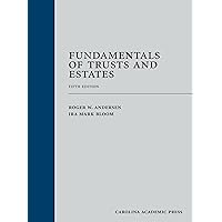 Fundamentals of Trusts and Estates Fundamentals of Trusts and Estates Hardcover Loose Leaf