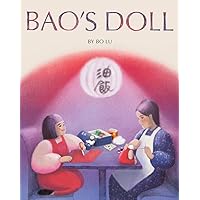 Bao's Doll: A Picture Book Bao's Doll: A Picture Book Hardcover Kindle