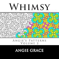 Whimsy (Angie's Patterns, Vol. 2)