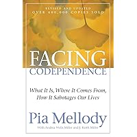 Facing Codependence: What It Is, Where It Comes from, How It Sabotages Our Lives Facing Codependence: What It Is, Where It Comes from, How It Sabotages Our Lives Paperback Audible Audiobook Spiral-bound