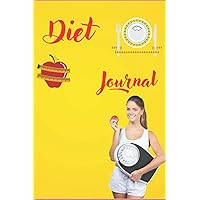 Diet Journal: Contains the appropriate eating program to lose weight as quickly as possible, consisting of 54 pages, size 6 x 9 inches