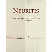 Neuritis: Webster's Quotations, Facts and Phrases