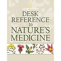 Desk Reference to Nature's Medicine Desk Reference to Nature's Medicine Hardcover