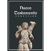 Nuevo Testamento Comentado: Revisión 2014 (Spanish Edition) Nuevo Testamento Comentado: Revisión 2014 (Spanish Edition) Paperback