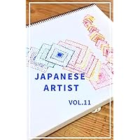 Japanese Artist: Vol.11 (JPA) Japanese Artist: Vol.11 (JPA) Kindle