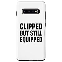 Galaxy S10+ Vasectomy Baby Operation Retired Shoot Blank Case