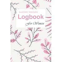 Blood Sugar & Blood Pressure Logbook:: Glucose Tracking Logbook with Mood Tracker, Water & Food Log, and Hourly Schedule