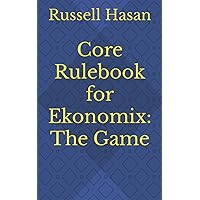 Core Rulebook for Ekonomix: The Game