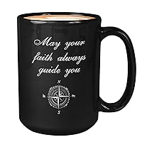 Baptism Coffee Mug - May Your Faith Always Guide You - Christian Bible Verse First Communion Confirmation Compass 15oz Black