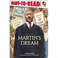 Martin's Dream: Ready-to-Read Level 1 Martin's Dream: Ready-to-Read Level 1 Paperback Kindle Library Binding