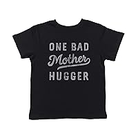 Toddler One Bad Mother Hugger T Shirt Funny Sarcastic Hug Joke Text Graphic Tee for Young Kids