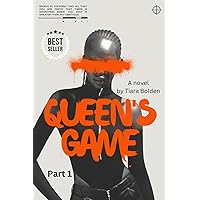 Queen's Game: Part 1 Queen's Game: Part 1 Kindle Hardcover Paperback