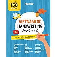 Vietnamese Handwriting Workbook. Mastering Vietnamese Handwriting: A Comprehensive handwriting practice for bilingual children and adults. Learn the ... Educational Books for Bilingual Children) Vietnamese Handwriting Workbook. Mastering Vietnamese Handwriting: A Comprehensive handwriting practice for bilingual children and adults. Learn the ... Educational Books for Bilingual Children) Paperback