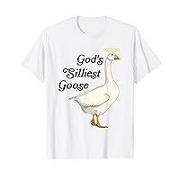 God's Silliest Goose Funny Duck Lovers T-Shirt