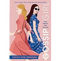 Gossip Girl #2: You Know You Love Me Gossip Girl #2: You Know You Love Me Paperback Kindle Audible Audiobook Mass Market Paperback Audio CD