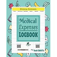 Medical Expenses Logbook Medical Expenses Logbook Paperback