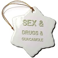 3dRose Sex and Drugs and Guacamole, Parody of Sex, Drugs and Rock n Roll - Ornaments (orn-167537-1)