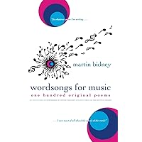 Wordsongs for Music: One Hundred Original Poems