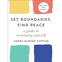 Set Boundaries, Find Peace: A Guide to Reclaiming Yourself Set Boundaries, Find Peace: A Guide to Reclaiming Yourself Hardcover Audible Audiobook Kindle Paperback Spiral-bound