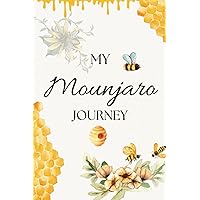My Mounjaro Journey: A wellness journal and progress tracker- honeybee edition My Mounjaro Journey: A wellness journal and progress tracker- honeybee edition Paperback