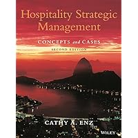 Hospitality Strategic Management: Concepts and Cases Hospitality Strategic Management: Concepts and Cases Hardcover Digital