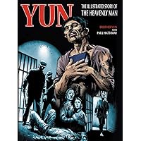 Yun: The illustrated story of Heavenly Man Yun: The illustrated story of Heavenly Man Paperback
