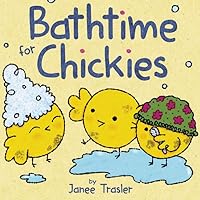 Bathtime for Chickies Bathtime for Chickies Board book Kindle Audible Audiobook Hardcover