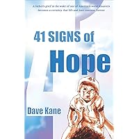 41 Signs of Hope 41 Signs of Hope Paperback Kindle